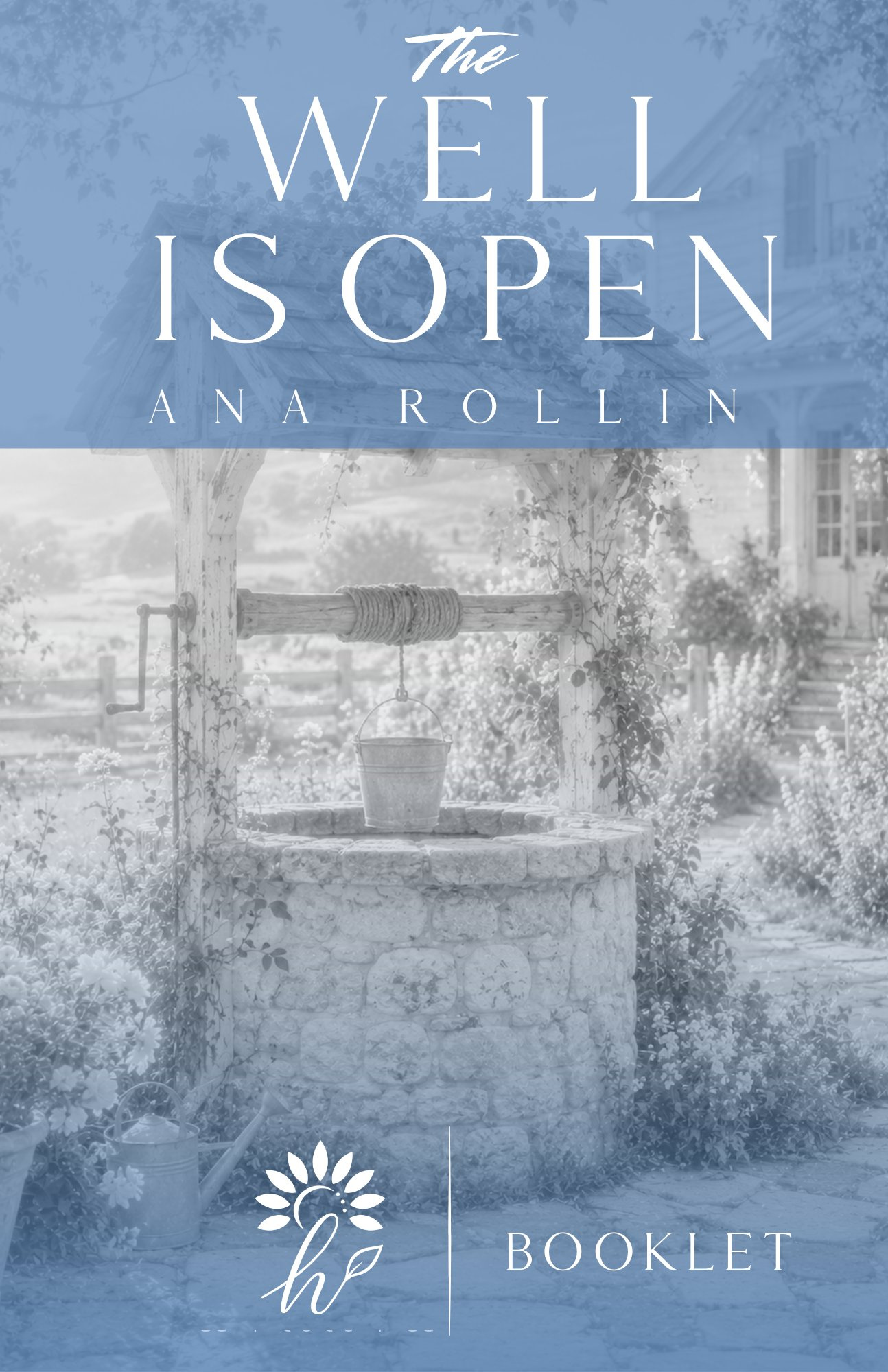 The Well Is Open booklet cover